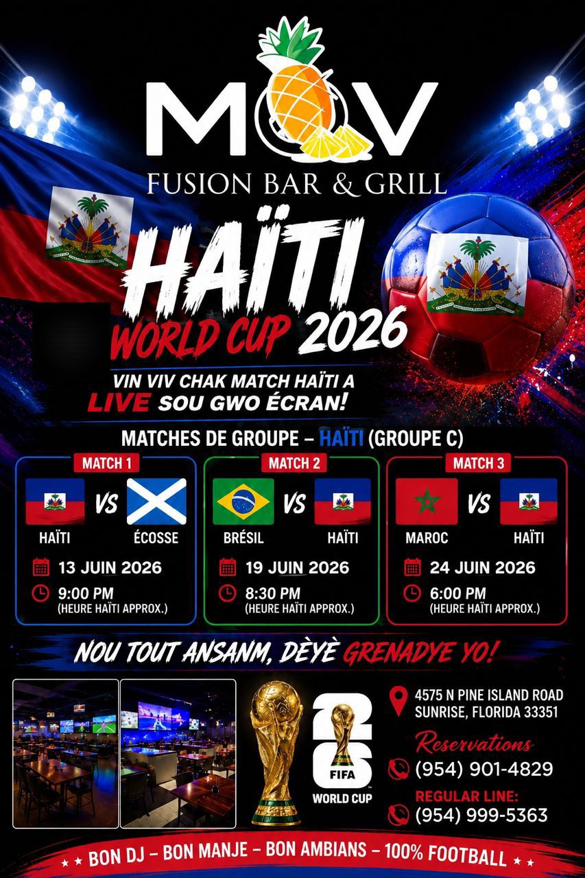 Haïti World Cup 2026 poster at MOV Fusion — Group C schedule: Haiti vs Scotland June 13, Brazil vs Haiti June 19, Morocco vs Haiti June 24, live on big screens in Sunrise Florida